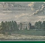 Lost houses of Newcastle and Northumberland