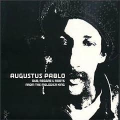 Dub, Reggae & Roots From The Melodica King