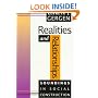 Realities and Relationships: Soundings in Social Construction