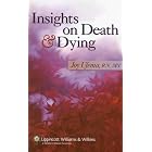 Insights on Death and Dying by Joy Ufema