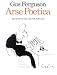 Book Arse Poetica: Musings on Muse Abuse: Prose, Poems, Drawings, Intertextualities