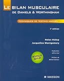 Livres Ost�opathie - Le bilan musculaire de Daniels & Worthingham : Technique de testing manuel