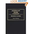 American Dark Comedy: Beyond Satire (Contributions to the Study of Popular Culture)