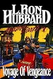 Voyage of Vengeance (Mission Earth Series)
