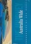 Australia Wide: The Journey