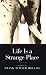 Life Is a Strange Place