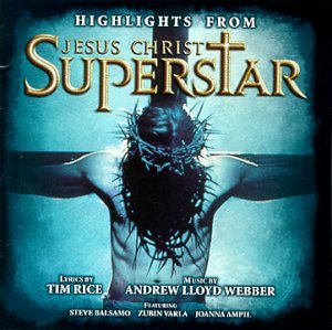 CD-Charts  Search : Jesus Christ Superstar - Highlights