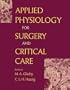 Applied Physiology for Surgery and Critical Care