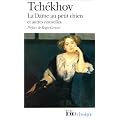 La Dame au petit chien et autres nouvelles