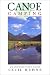 Book Canoe Camping: An Introductory Guide