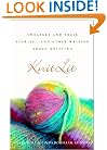 KnitLit: Sweaters and Their Stories...and Other Writing About Knitting