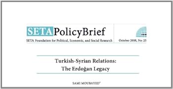 turkish-syrian relations: the erdo?an legacy (seta policy briefs) - sami moubayed