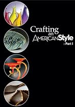 Crafting an American Style, Pt. 1