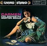 Morton Gould｜Carmen