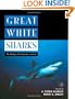 Great White Sharks: The Biology of Carcharodon carcharias