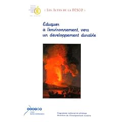 Eduquer � l'environnement, vers un d�veloppement durable