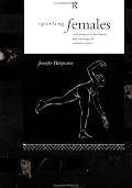 Sporting Females: Critical Issues