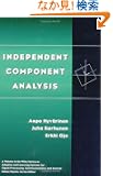 Independent Component Analysis (Adaptive and Learning Systems for Signal Processing, Communications and Control Series)