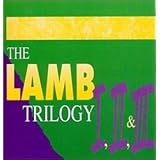 Trilogy (Lamb 1,2,3)