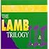 Trilogy (Lamb 1,2,3)