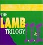 Trilogy (Lamb 1,2,3)