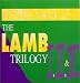 Trilogy (Lamb 1,2,3)