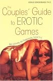 The Couples Guide To Erotic Games