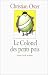 Le Colonel des petits pois et autres histoires