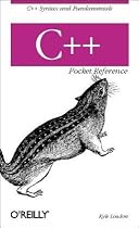 C++ Pocket Reference (Pocket Referemce)