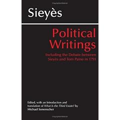 Political Writings: Including the Debate Between Sieyes and Tom Paine in 1791