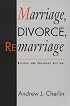 Marriage, Divorce, Remarriage, Revised and Enlarged Edition (Social Trends in the United States)