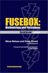 Fusebox : Methodology & Techniques, ColdFusion Edition