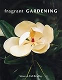 Fragrant gardening