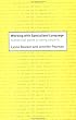 Working with Specialized Language: A Practical Guide to Using Corpora