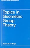 Topics in Geometric Group Theory (Chicago Lectures in Mathematics)