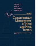 Comprehensive Management of Head and Neck Tumors (2-Volume Set)