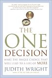 The One Decision