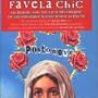 Favela Chic Restaurant