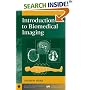 Introduction to Biomedical Imaging (IEEE Press Series on Biomedical Engineering)