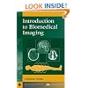 Introduction to Biomedical Imaging (IEEE Press Series on Biomedical Engineering)