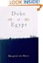 Duke of Egypt: A Novel