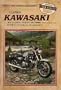 Kawasaki 900 and 1000Cc Fours, 1973-1980, Includes Shaft Drive: Service, Repair, Performance