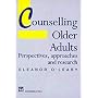 Counselling Older Adults - Perspectives, Approaches and Research