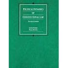 Click here to buy Political Dynamics of Constitutional Law (American Casebook Series) by  Louis Fisher; Neal Devins.