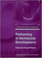 Patterning in Vertebrate Development (Frontiers in Molecular Biology)