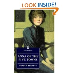 Anna Of The Five Towns (Everyman's Library)