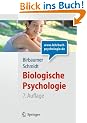 Biologische Psychologie (Springer-Lehrbuch)
