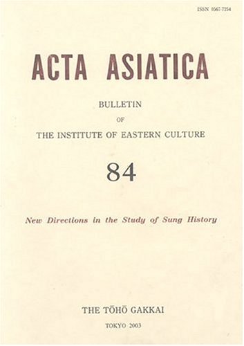 Acta Asiatica : Bulletin of the Institute of Eastern Culture