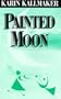 Painted Moon