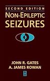 Non-Epileptic Seizures